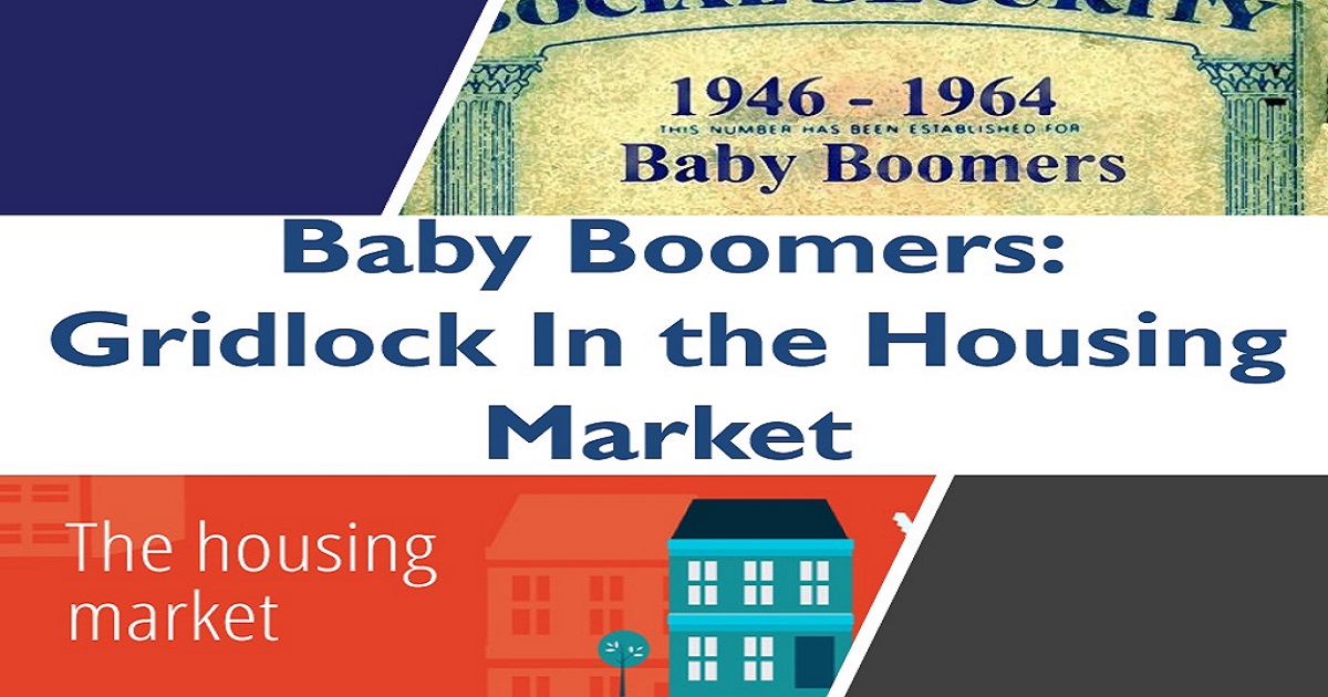 Baby Boomers: Gridlock In the Housing Market